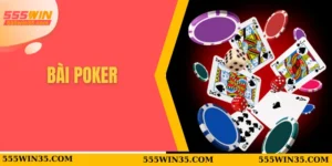 Bài Poker - Sảnh Game Đẳng Cấp Chơi Chuẩn Casino Quốc Tế 1 bài Poker